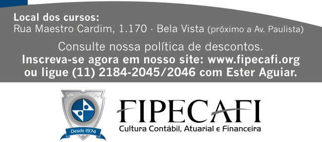 FIPECAFI - Cultura Contábil, Atuarial e Financeira